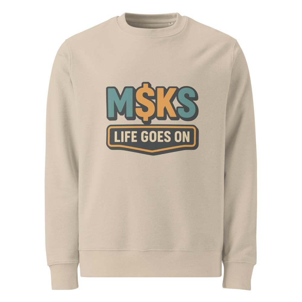 M$KS Life Goes On Badge