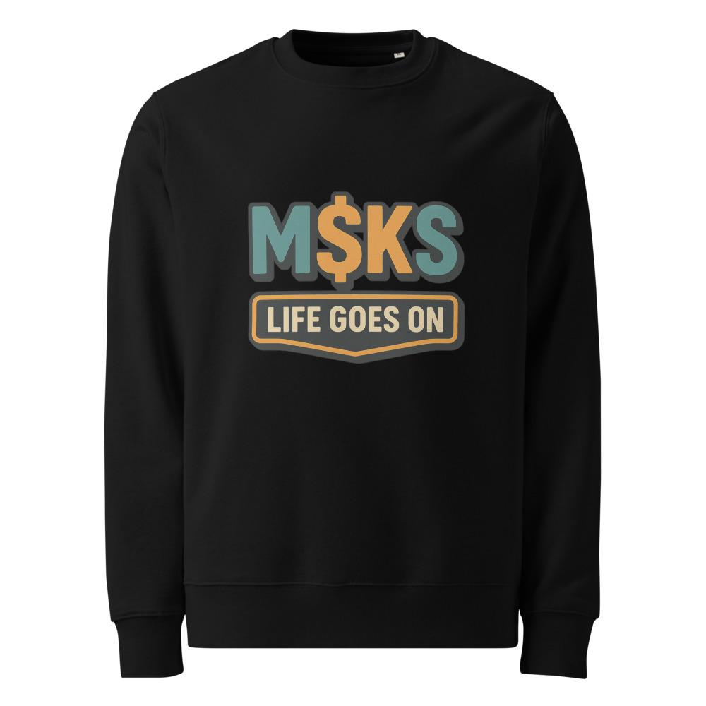 M$KS Life Goes On Badge