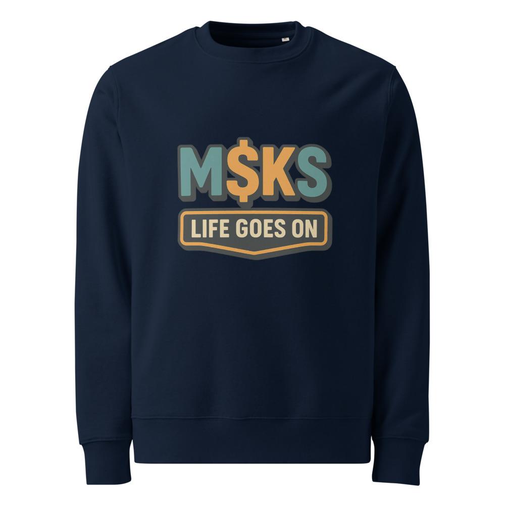 M$KS Life Goes On Badge