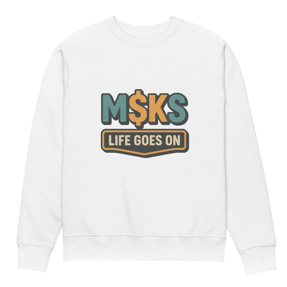 M$KS Life Goes On Badge
